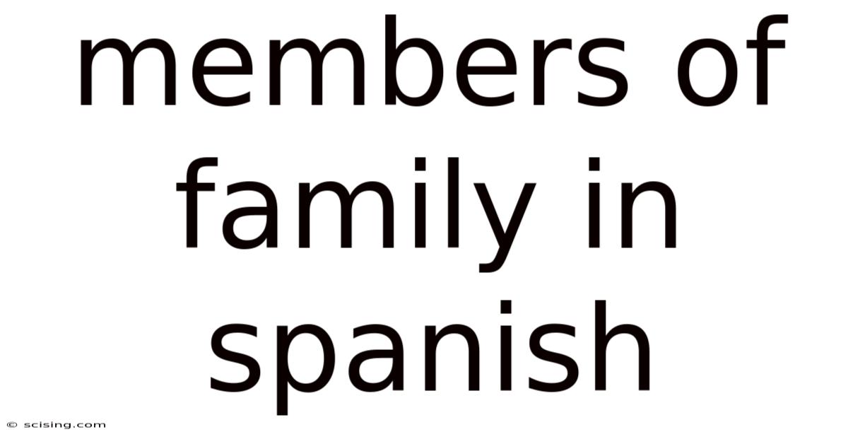 Members Of Family In Spanish