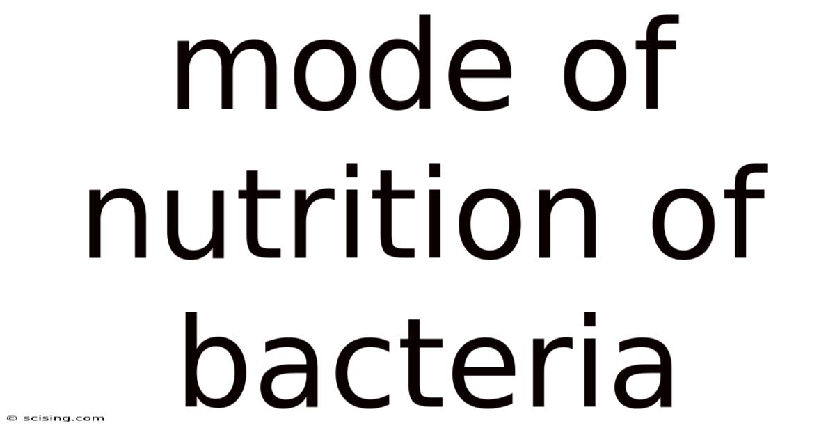 Mode Of Nutrition Of Bacteria