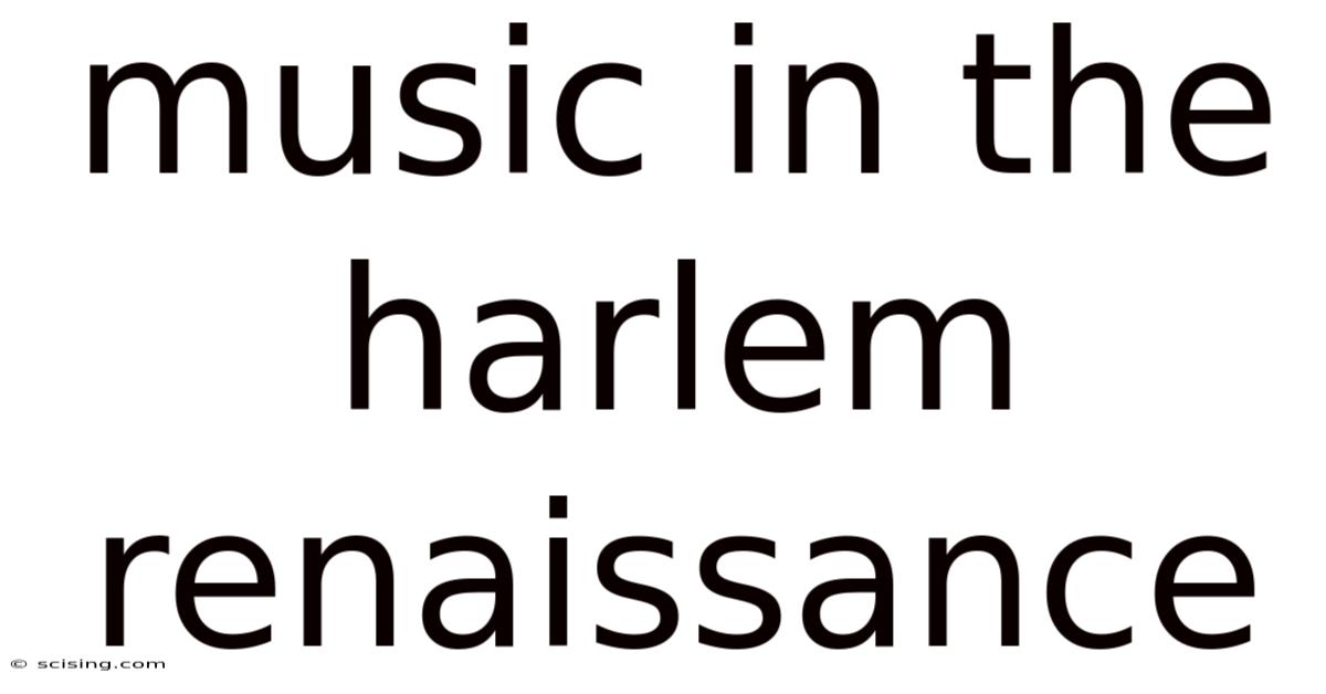 Music In The Harlem Renaissance
