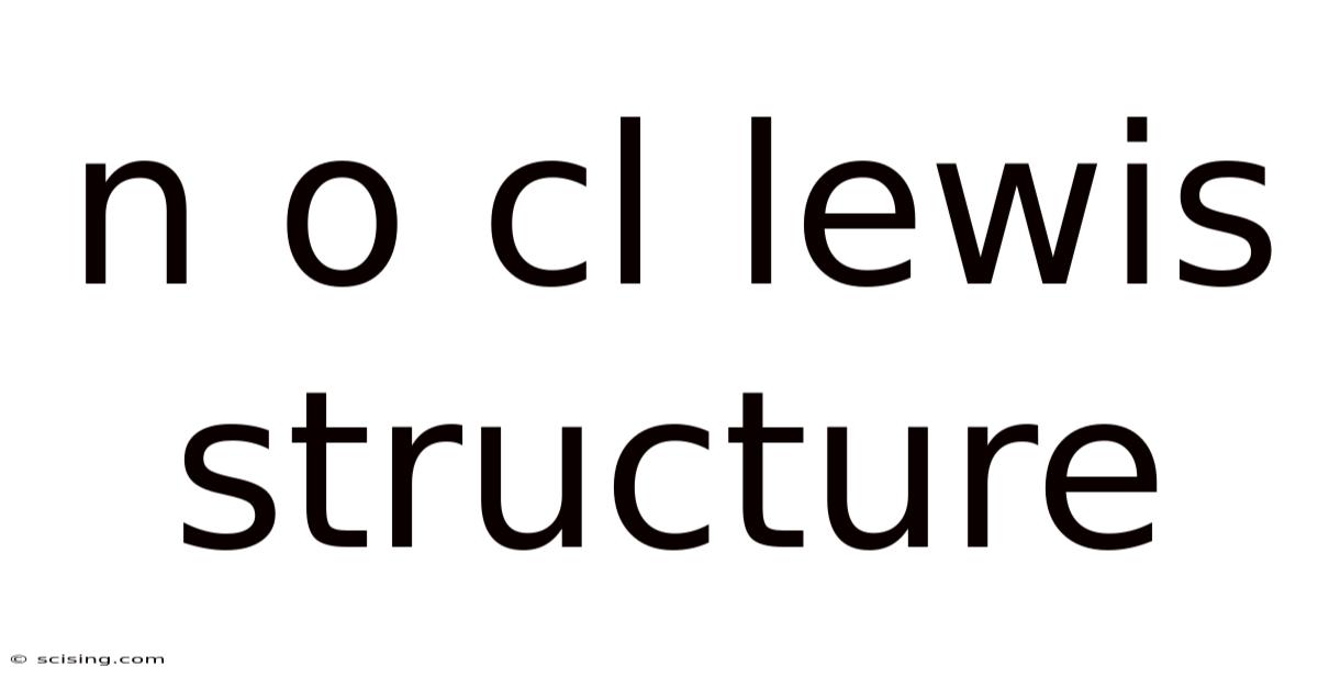 N O Cl Lewis Structure