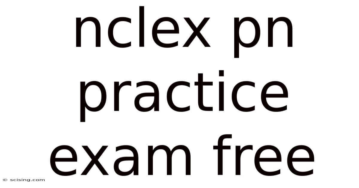 Nclex Pn Practice Exam Free