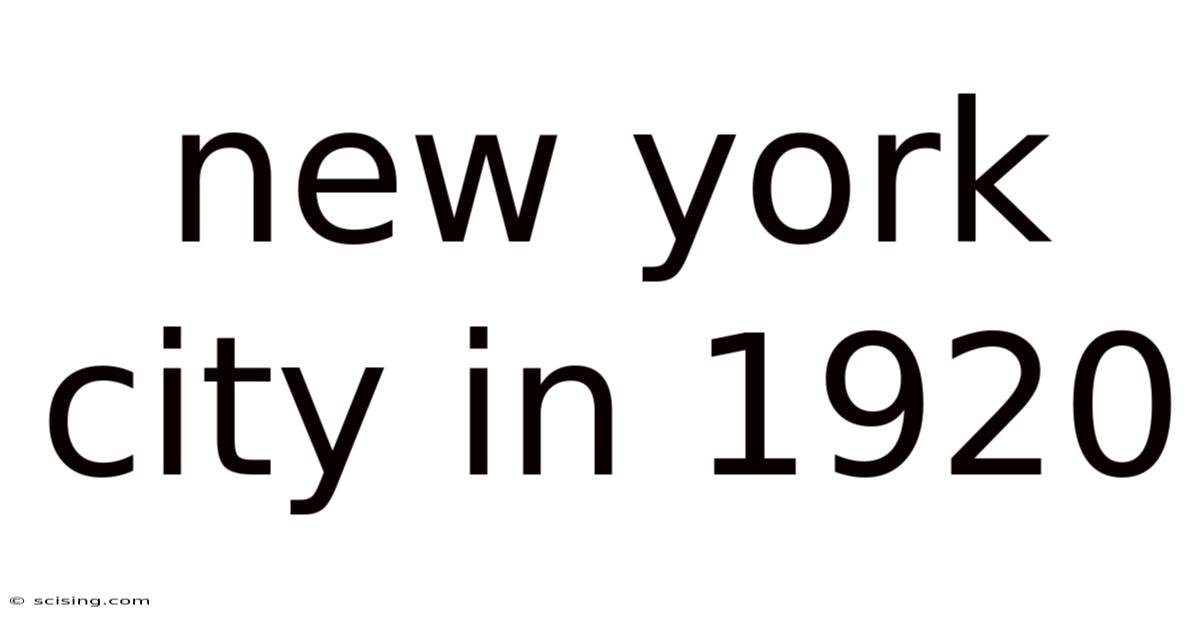 New York City In 1920