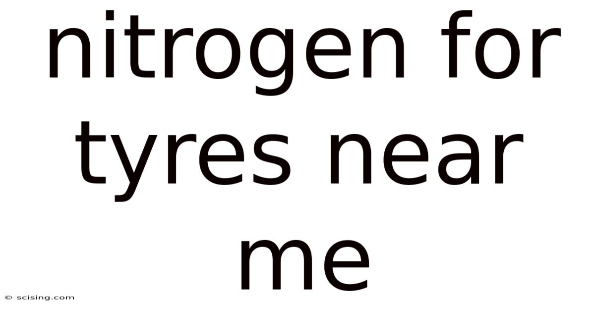 Nitrogen For Tyres Near Me