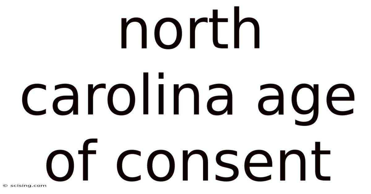 North Carolina Age Of Consent