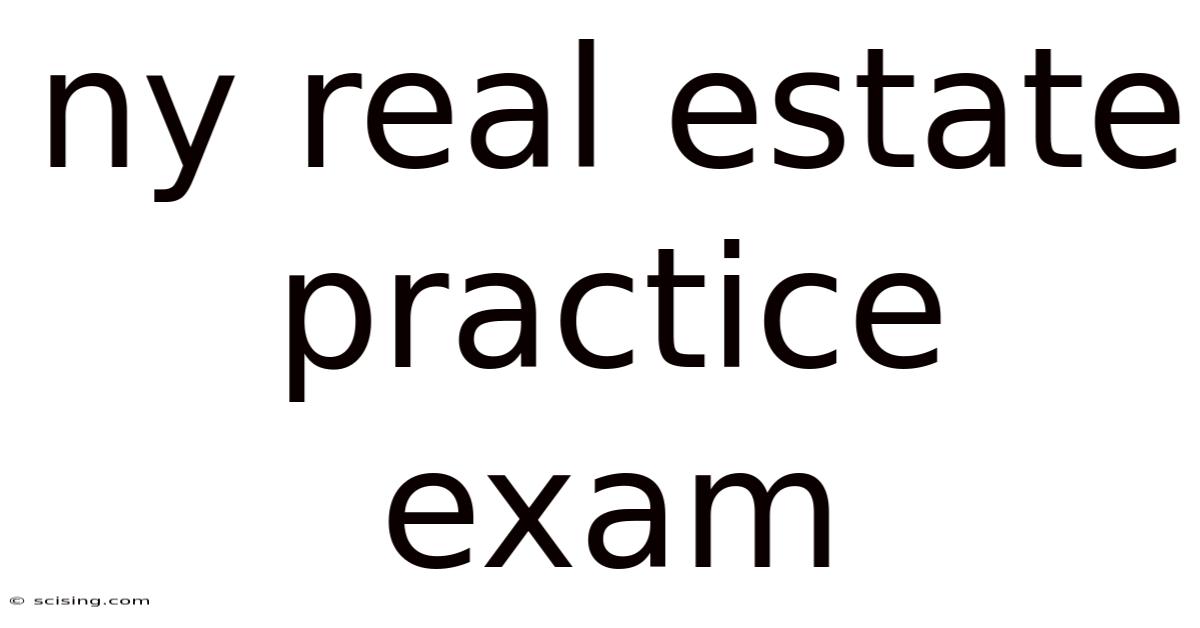 Ny Real Estate Practice Exam