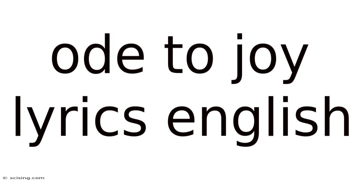 Ode To Joy Lyrics English