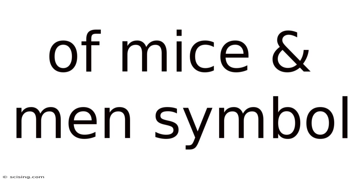 Of Mice & Men Symbol