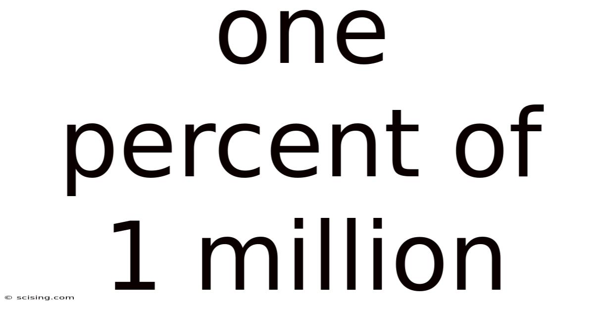 One Percent Of 1 Million