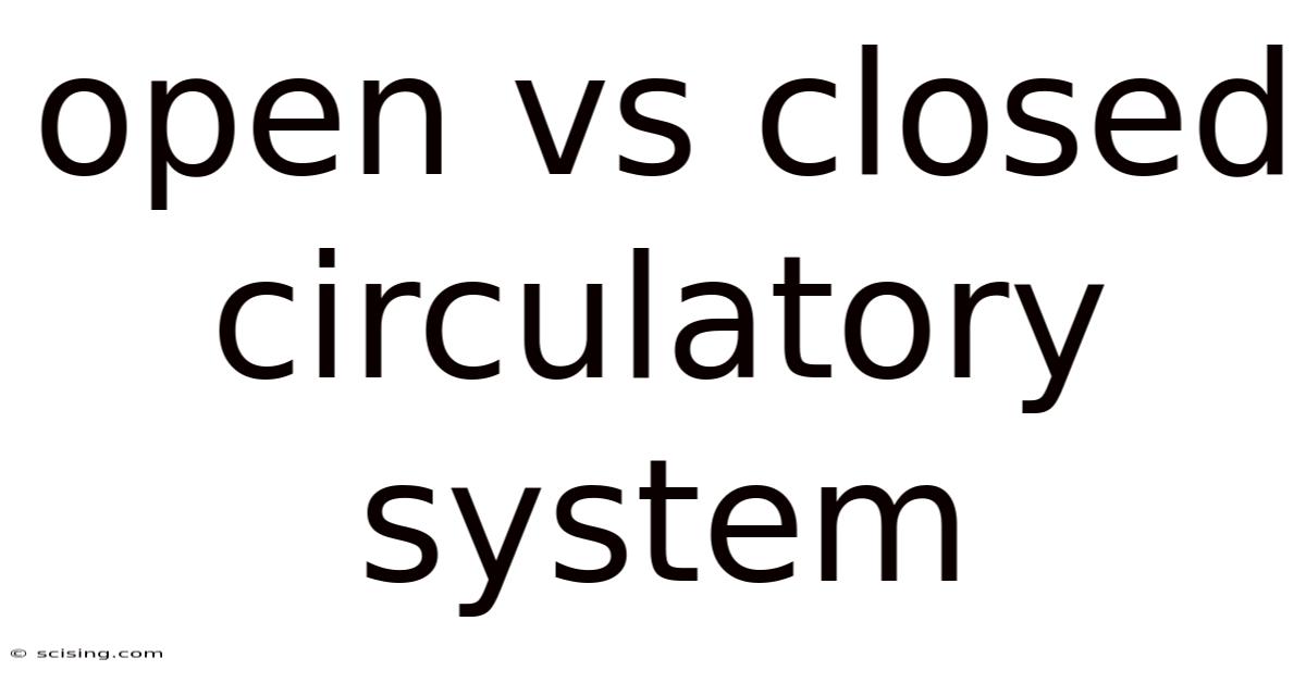 Open Vs Closed Circulatory System