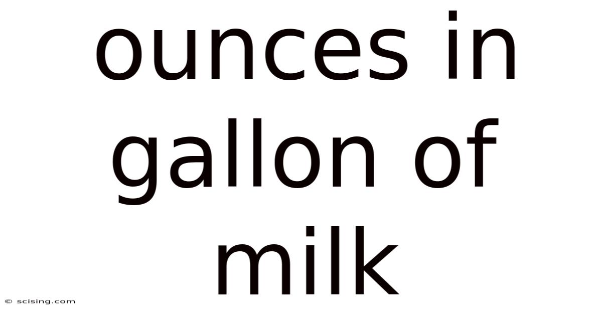 Ounces In Gallon Of Milk