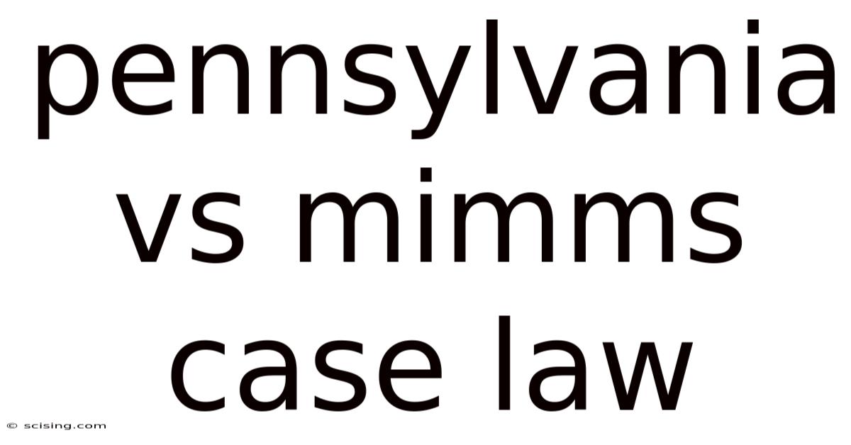 Pennsylvania Vs Mimms Case Law