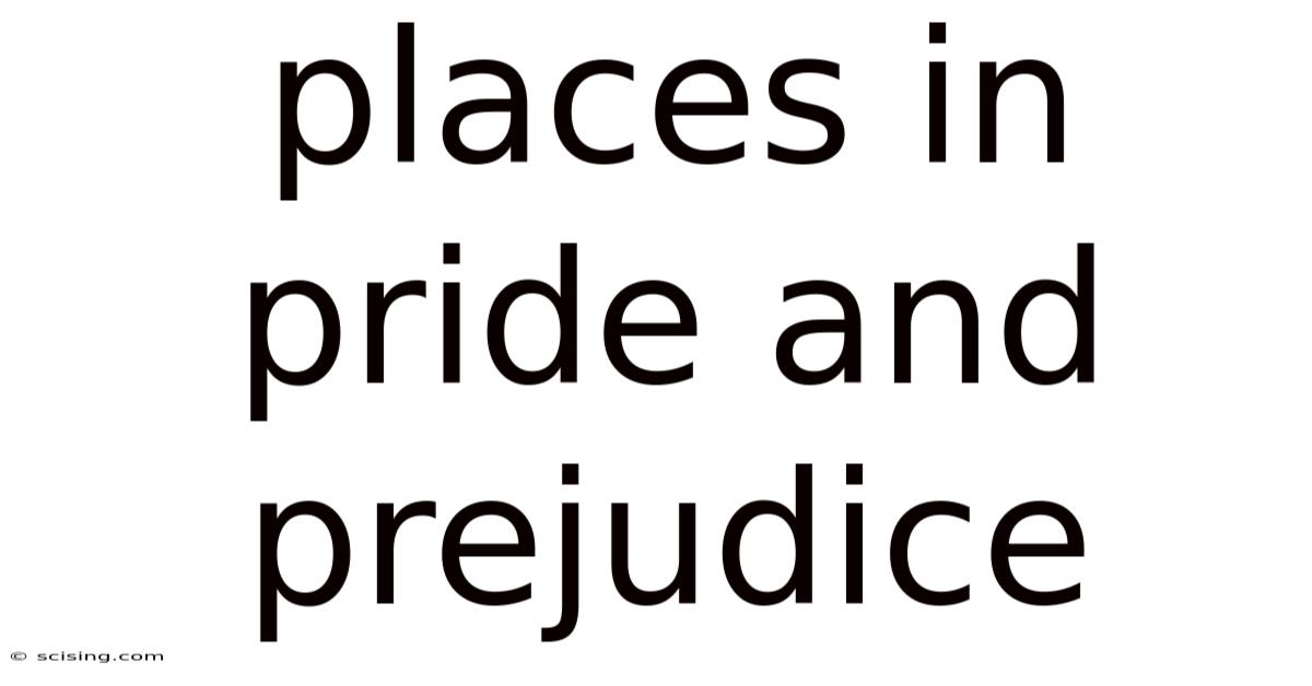 Places In Pride And Prejudice
