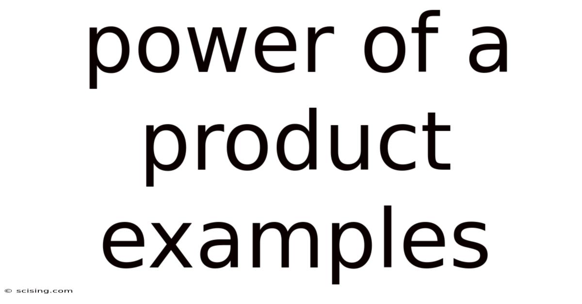 Power Of A Product Examples