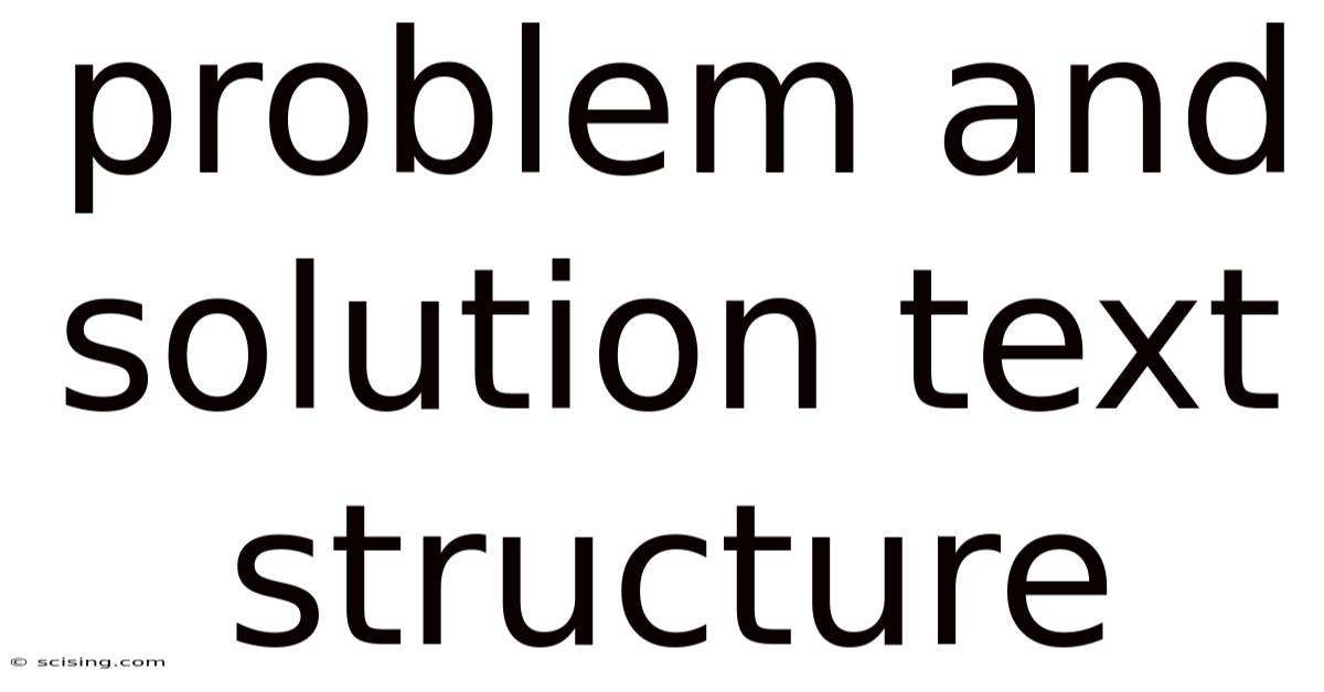 Problem And Solution Text Structure