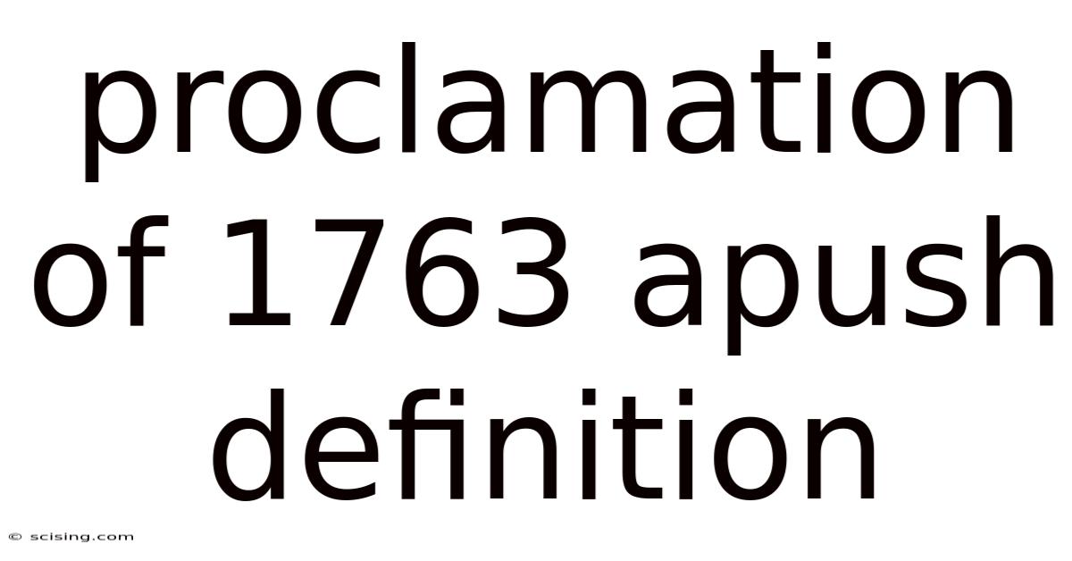 Proclamation Of 1763 Apush Definition