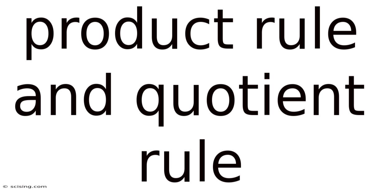 Product Rule And Quotient Rule