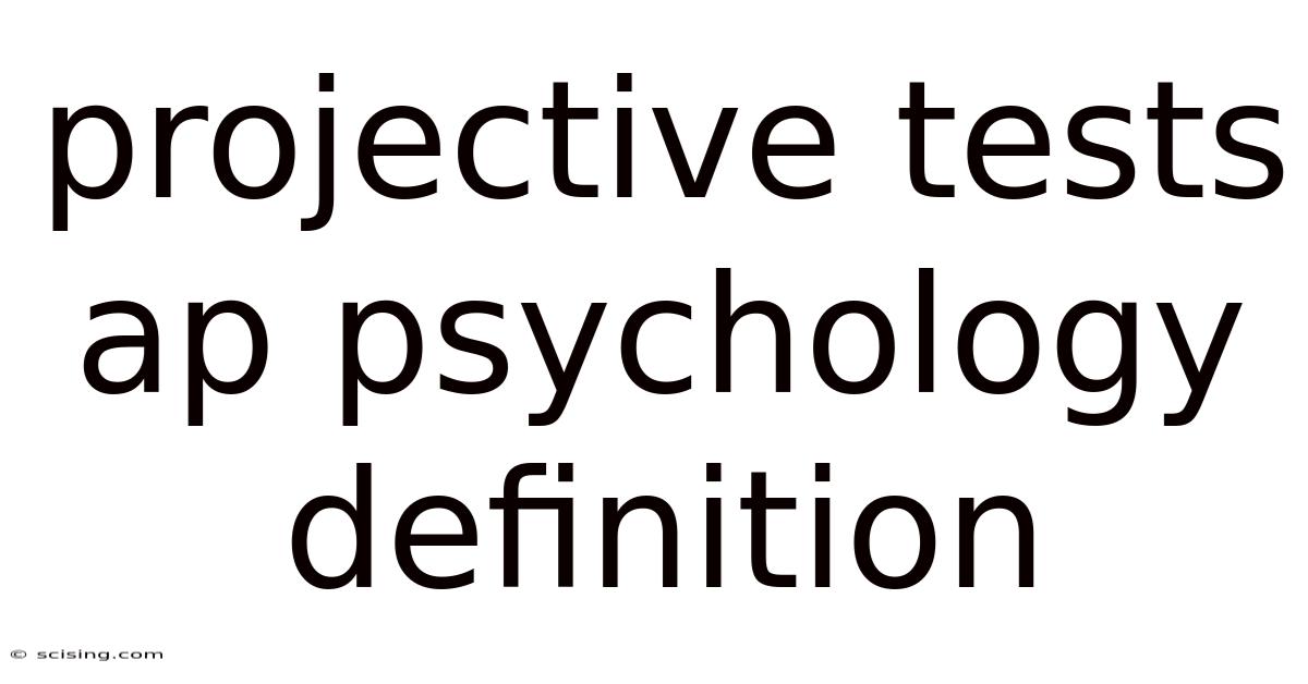 Projective Tests Ap Psychology Definition