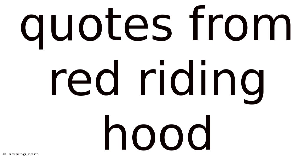 Quotes From Red Riding Hood