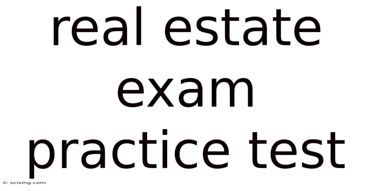 Real Estate Exam Practice Test