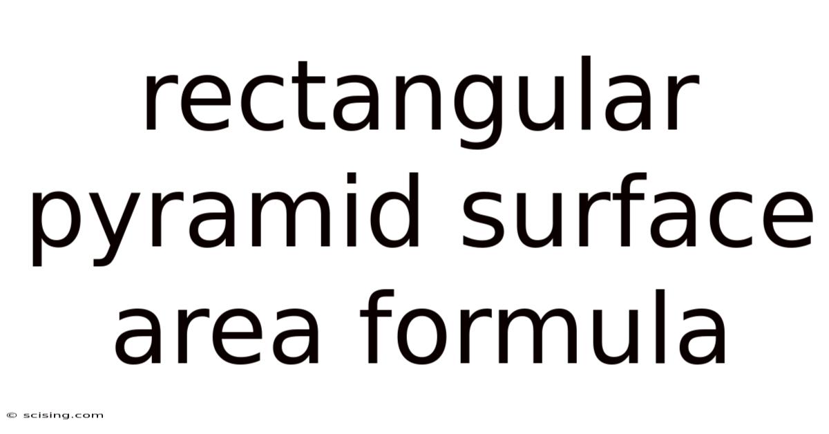 Rectangular Pyramid Surface Area Formula