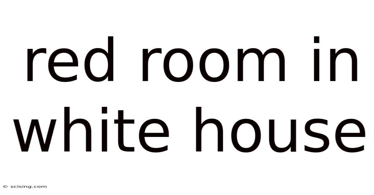 Red Room In White House