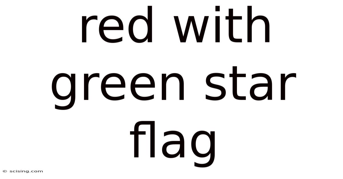 Red With Green Star Flag