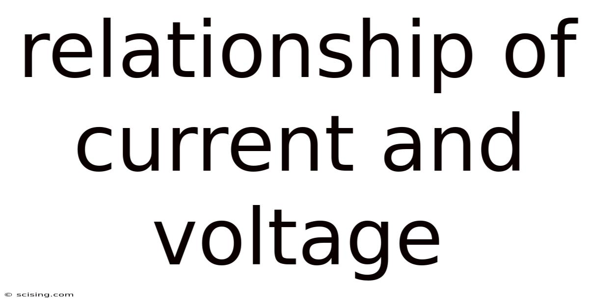 Relationship Of Current And Voltage