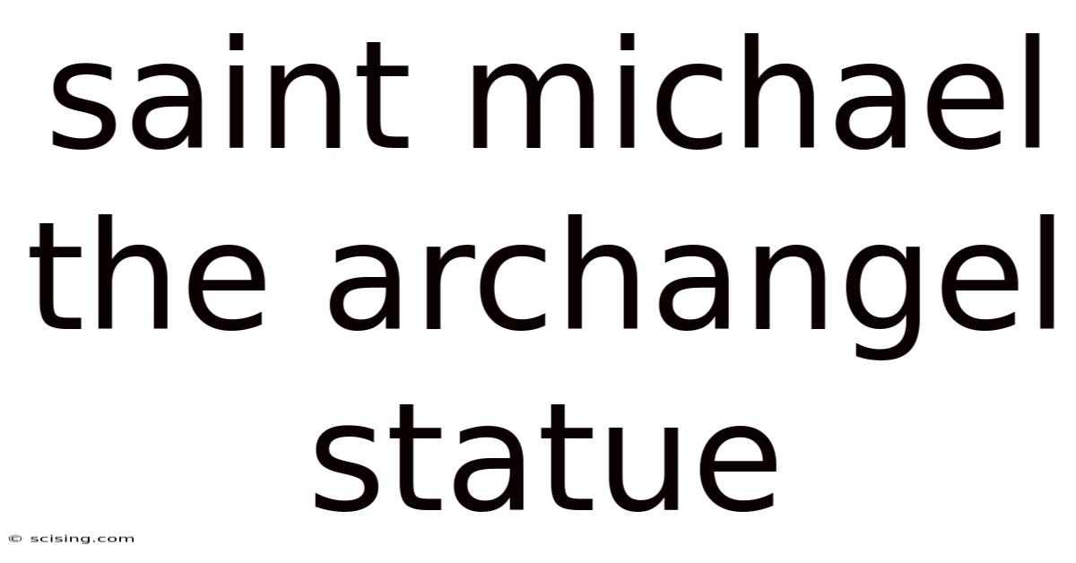 Saint Michael The Archangel Statue
