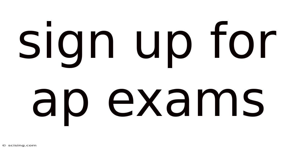 Sign Up For Ap Exams