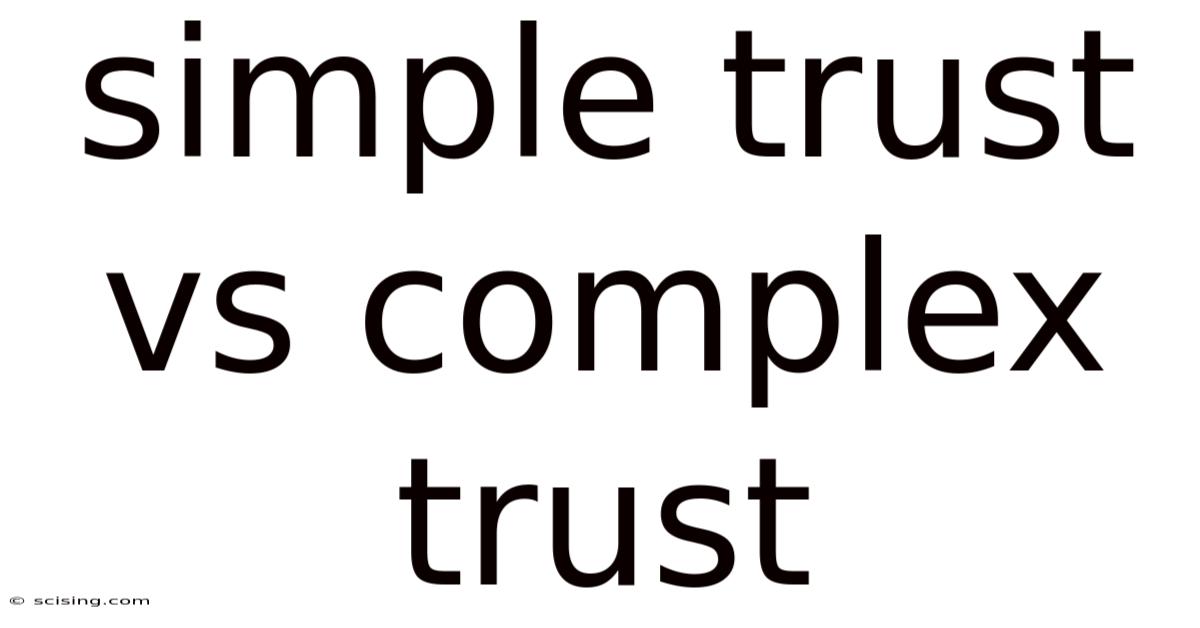Simple Trust Vs Complex Trust