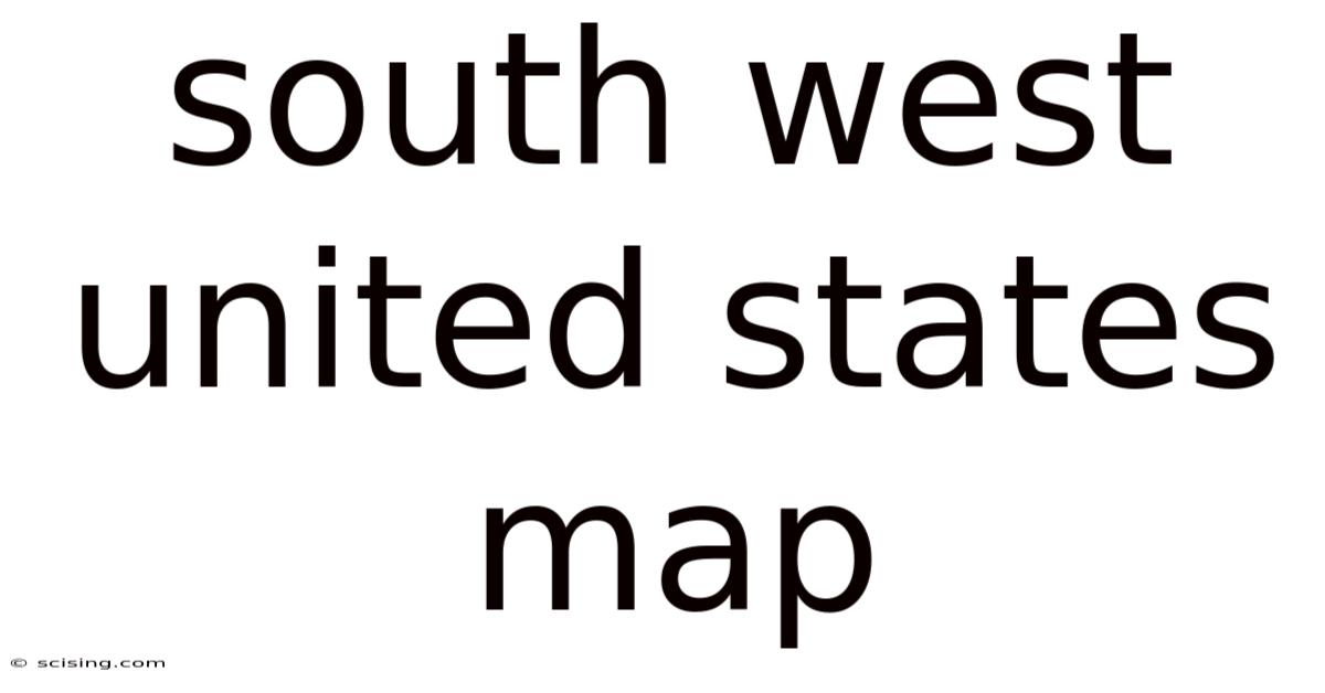 South West United States Map