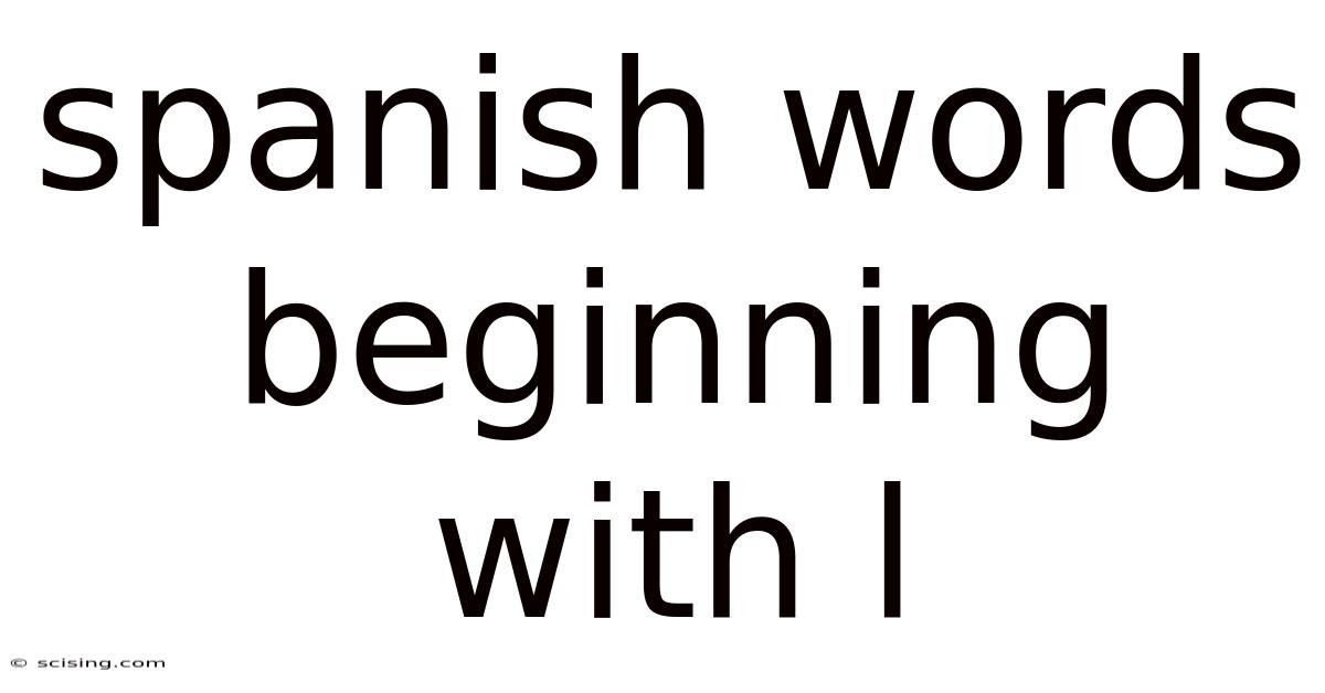 Spanish Words Beginning With L