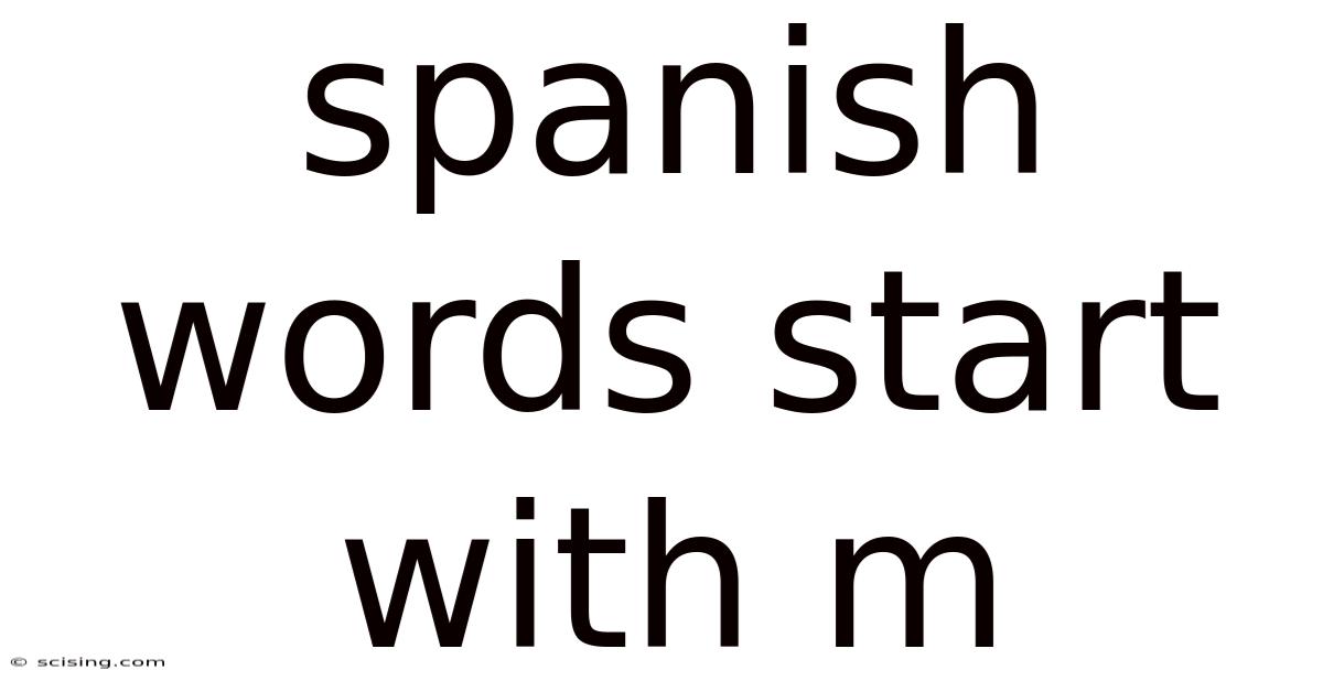 Spanish Words Start With M