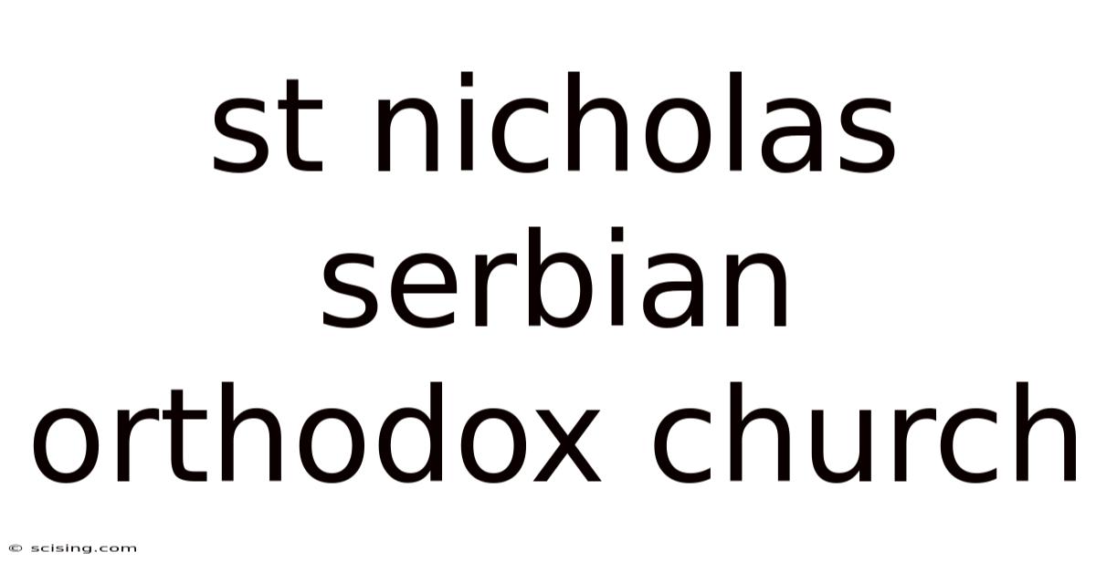 St Nicholas Serbian Orthodox Church