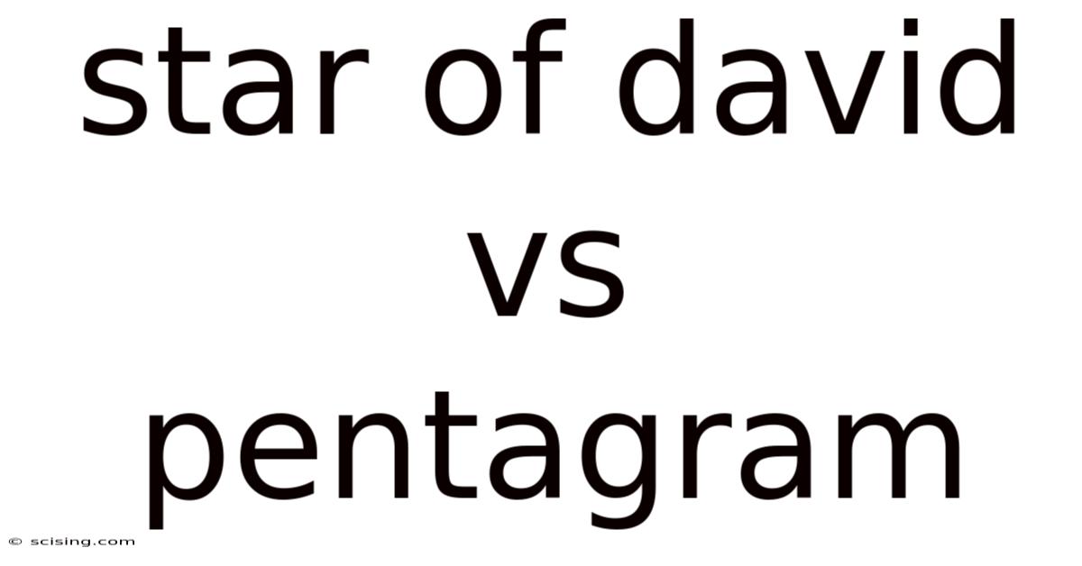 Star Of David Vs Pentagram