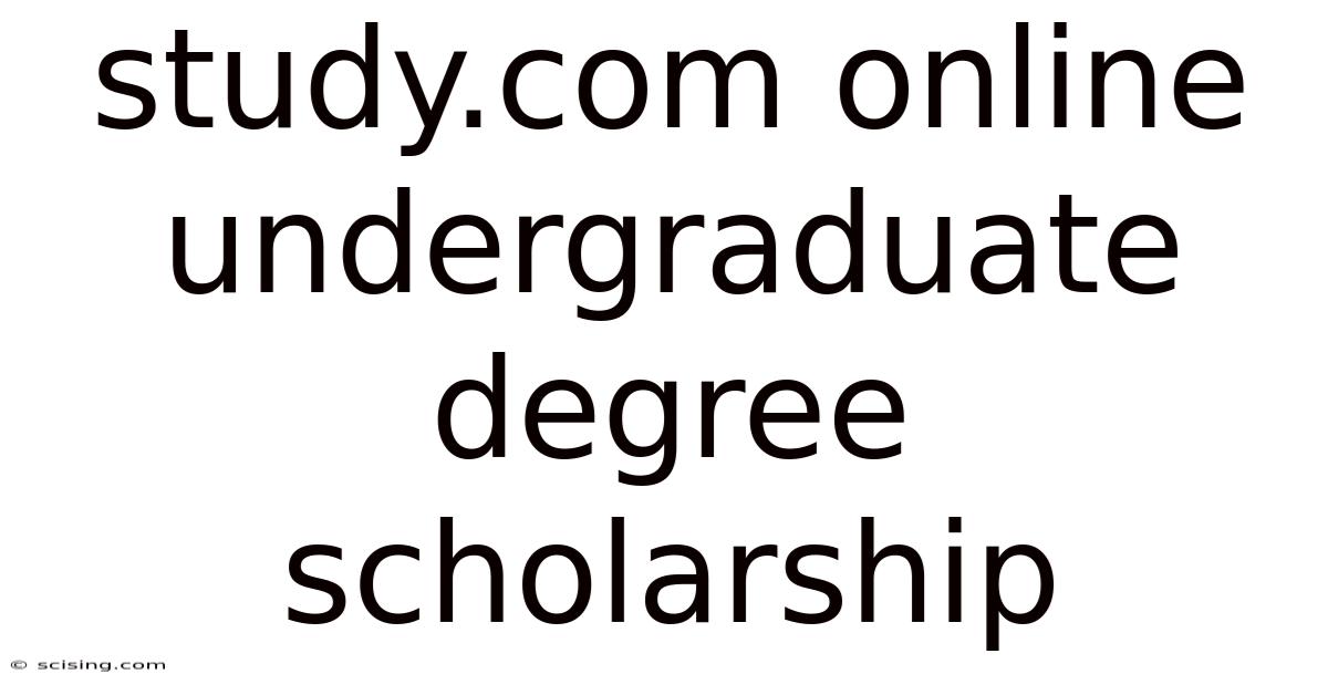 Study.com Online Undergraduate Degree Scholarship