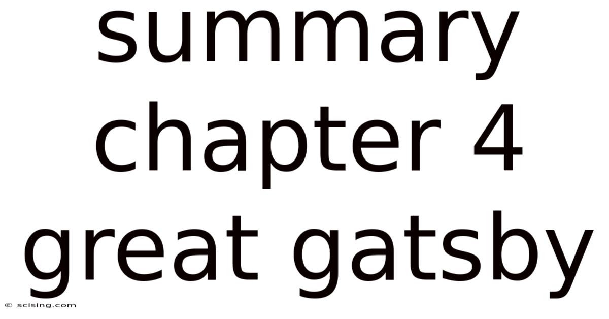Summary Chapter 4 Great Gatsby