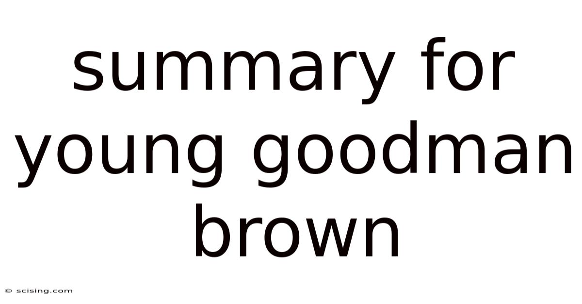 Summary For Young Goodman Brown
