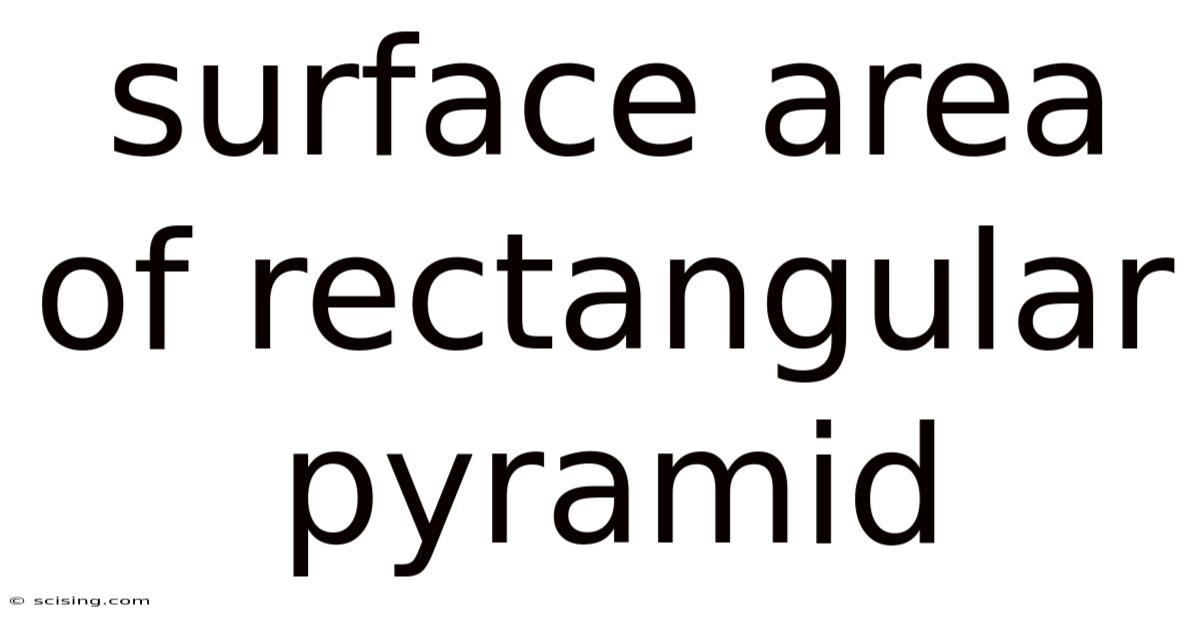 Surface Area Of Rectangular Pyramid