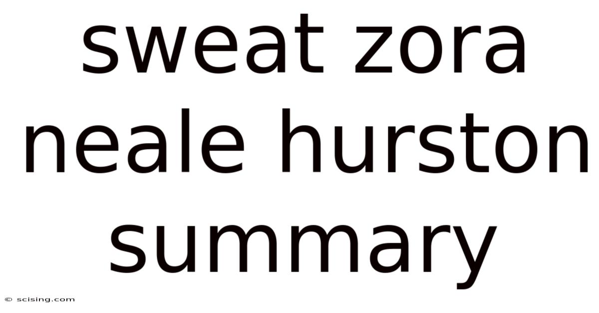 Sweat Zora Neale Hurston Summary