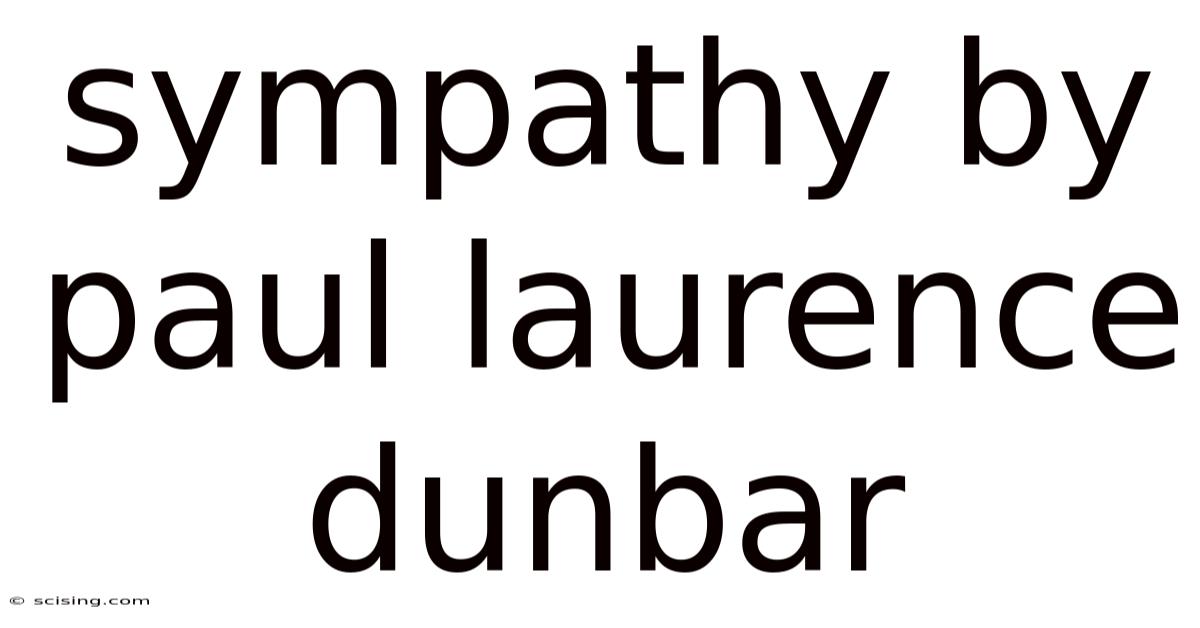 Sympathy By Paul Laurence Dunbar