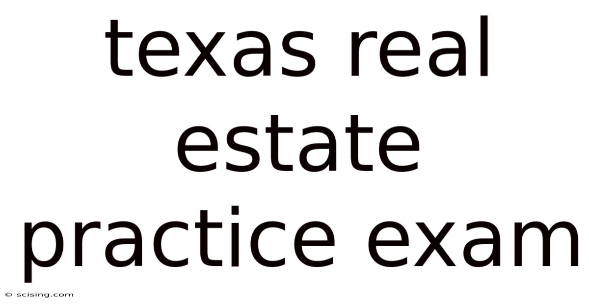 Texas Real Estate Practice Exam