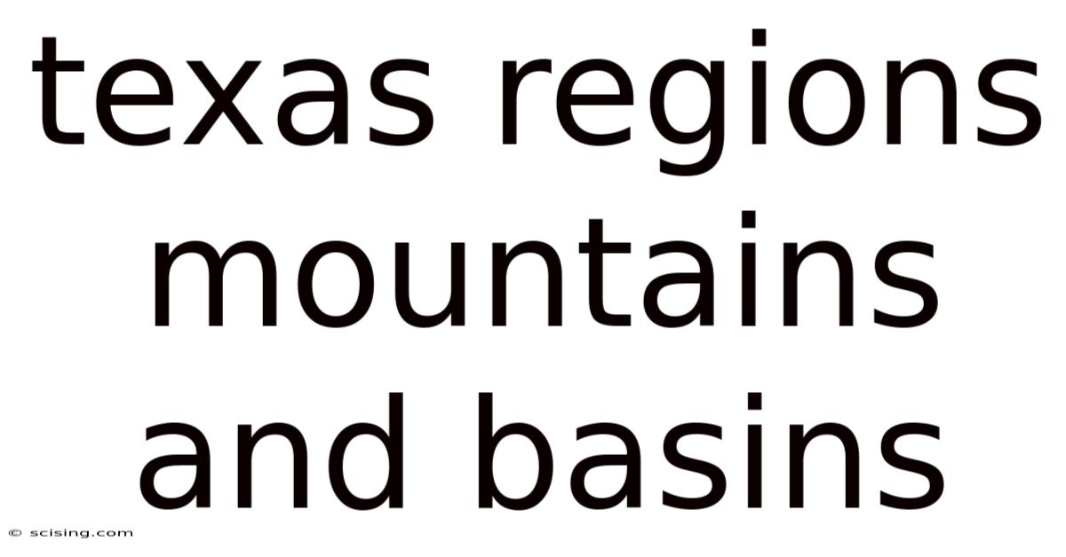 Texas Regions Mountains And Basins