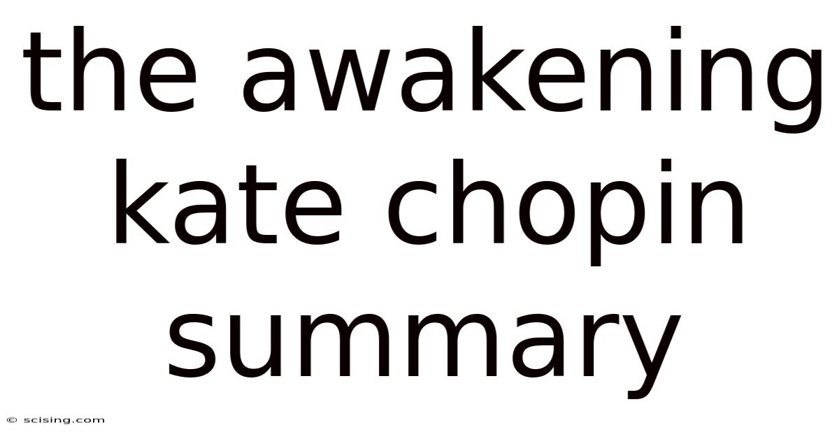 The Awakening Kate Chopin Summary