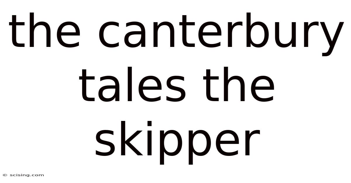 The Canterbury Tales The Skipper