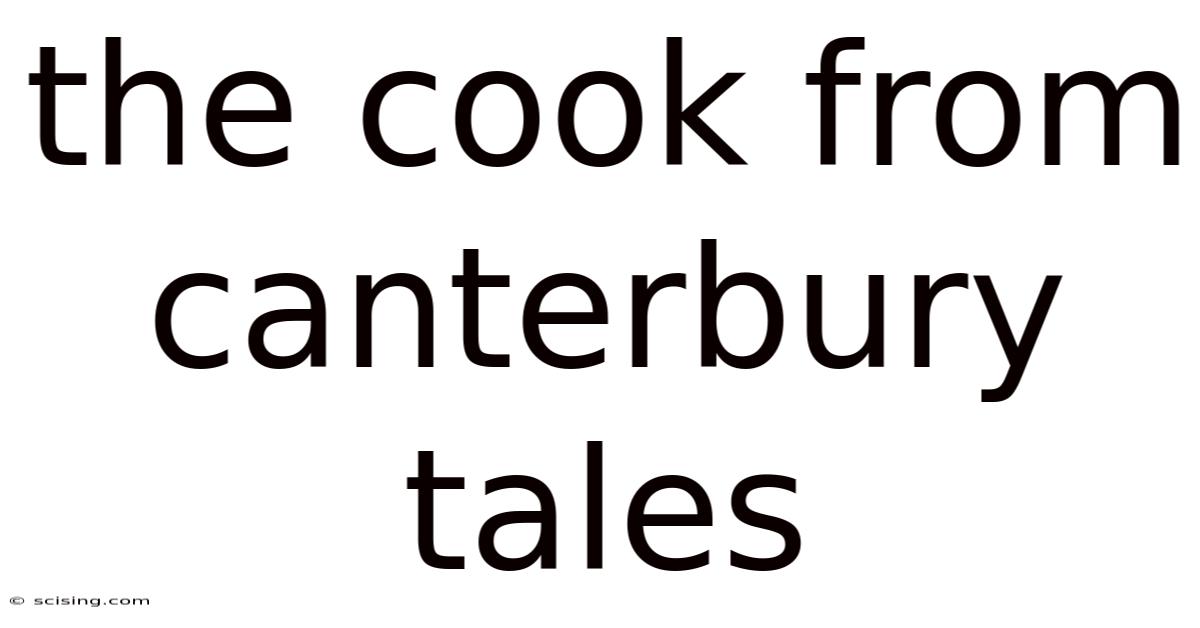 The Cook From Canterbury Tales