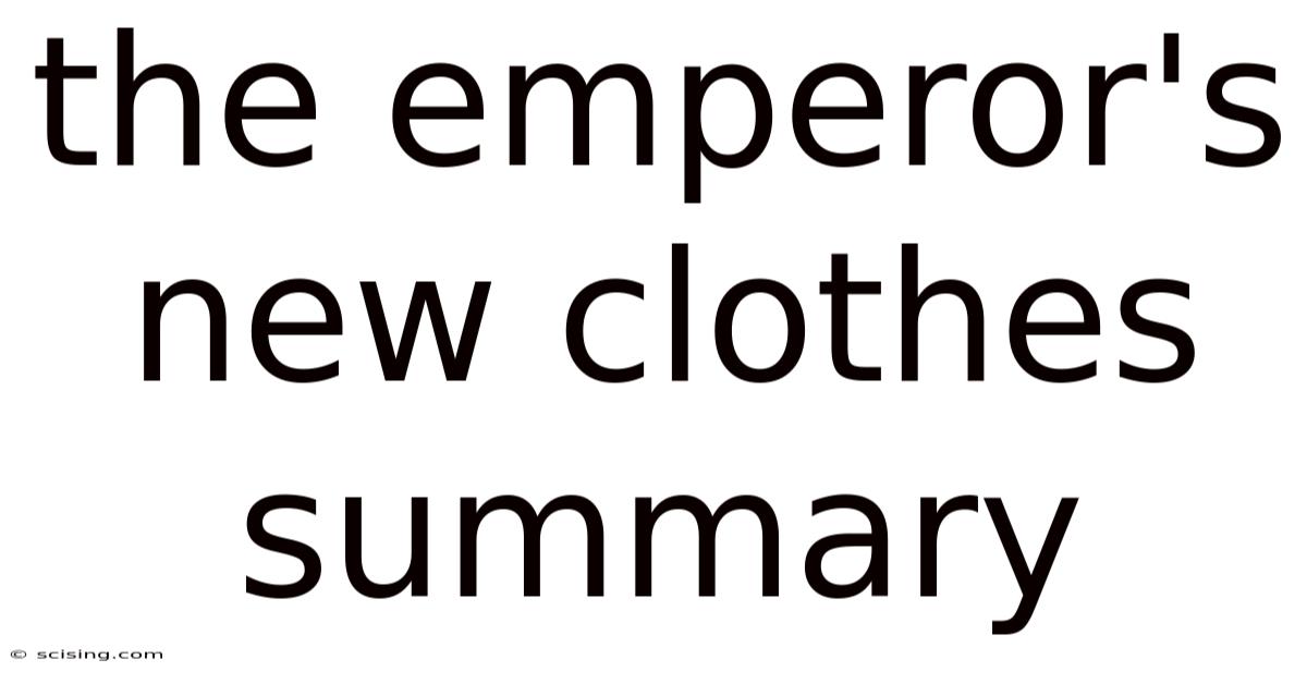 The Emperor's New Clothes Summary