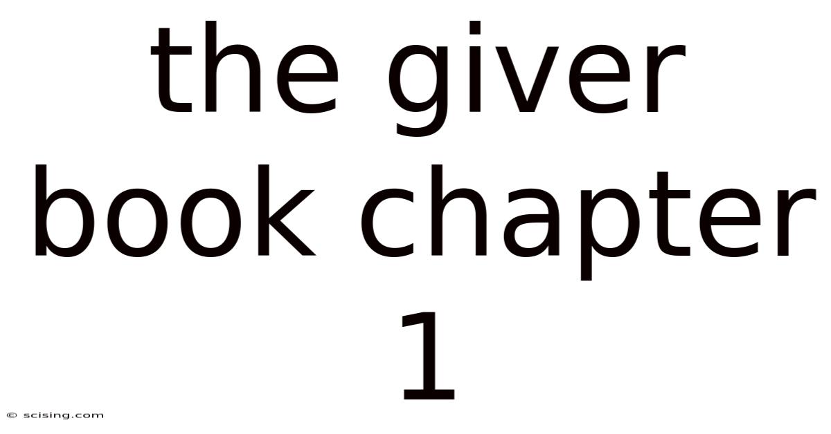 The Giver Book Chapter 1