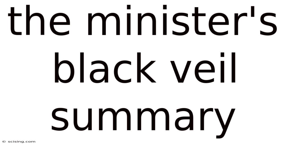 The Minister's Black Veil Summary