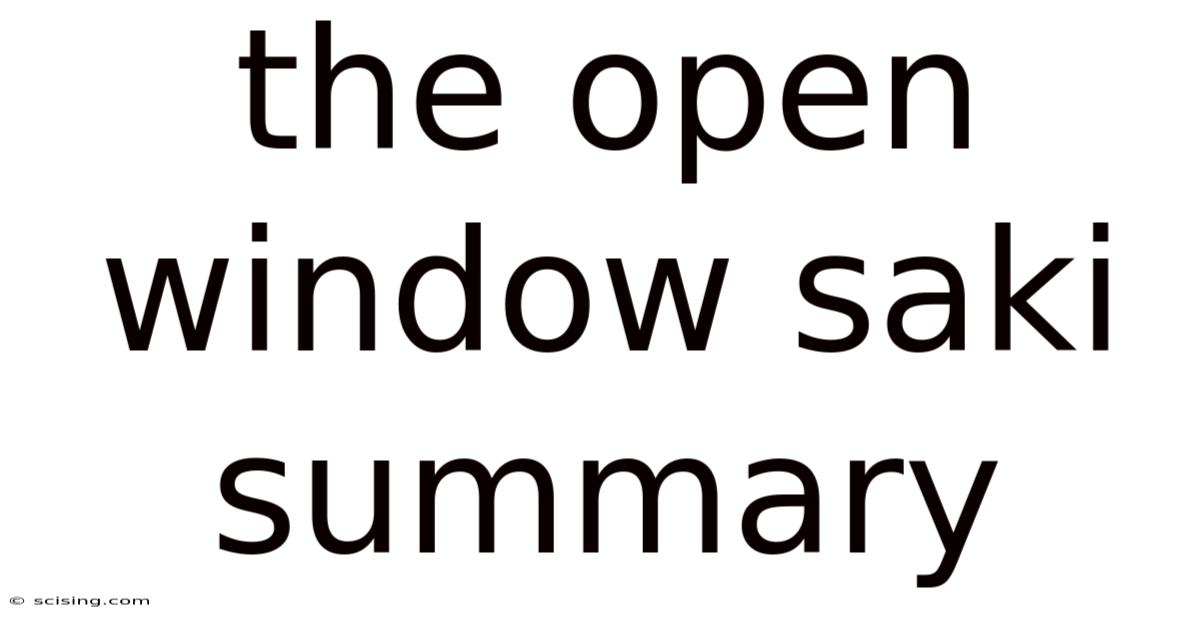 The Open Window Saki Summary
